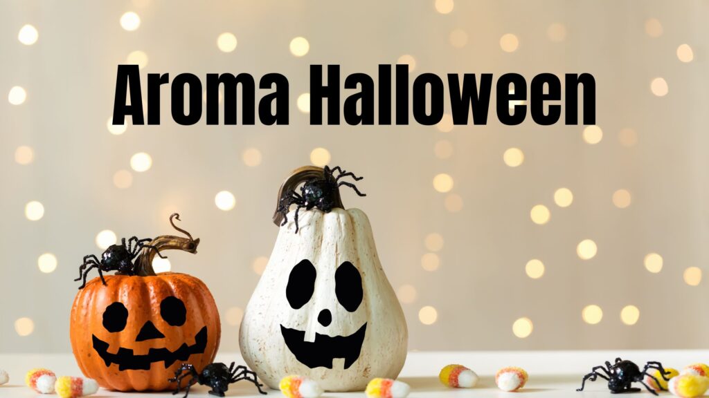 Aroma Halloween